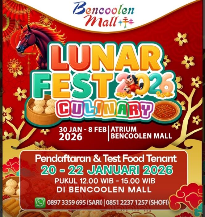 
					Lunar Fest Culinary 2026 Siap Ramaikan Awal Tahun di Bencoolen Mall